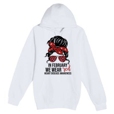 In February We Wear Red Chd Heart Disease Awareness Premium Pullover Hoodie