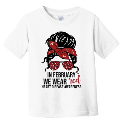 In February We Wear Red Chd Heart Disease Awareness Toddler T-Shirt