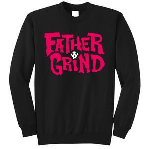 Ian Fidance Wearing Father Grind Sweatshirt