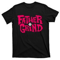 Ian Fidance Wearing Father Grind T-Shirt