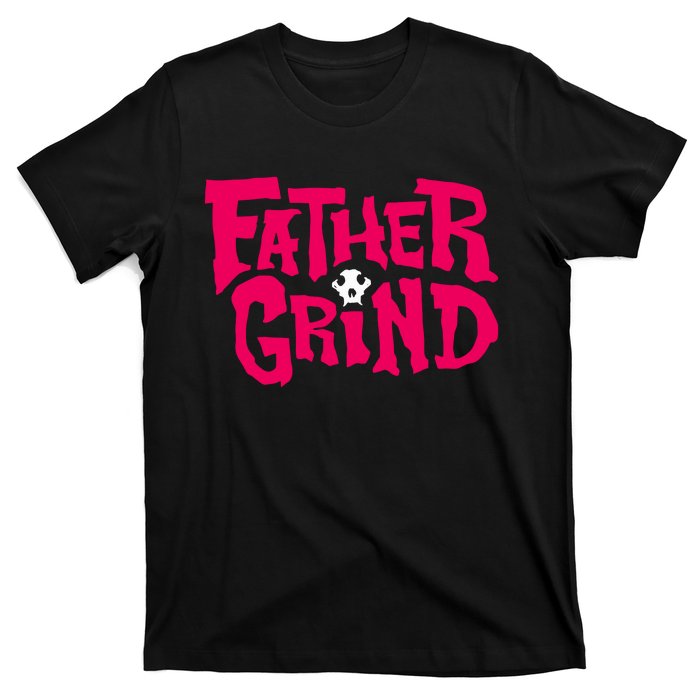 Ian Fidance Wearing Father Grind T-Shirt