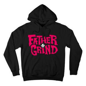 Ian Fidance Wearing Father Grind Tall Hoodie