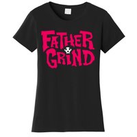 Ian Fidance Wearing Father Grind Women's T-Shirt