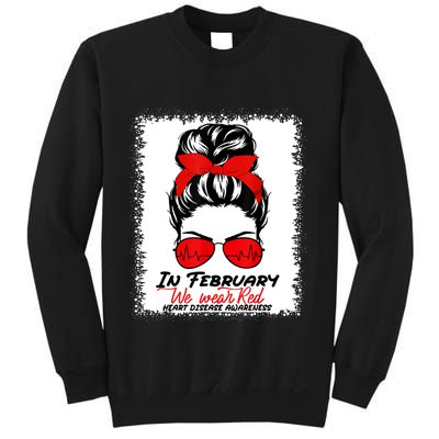 In February We Wear Red Messy Bun Heart Disease Awareness Sweatshirt