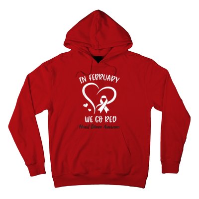 In February We Go Red American Heart Disease Awareness Hoodie