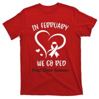 In February We Go Red American Heart Disease Awareness T-Shirt