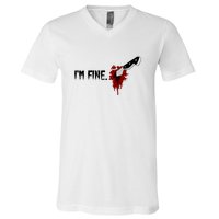 Im Fine With Blood Knife Halloween Funny Gift V-Neck T-Shirt