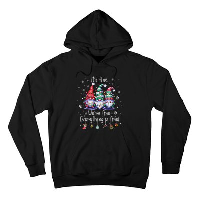 ItS Fine WeRe Fine Everything Is Fine Gnome Teacher Xmas Hoodie