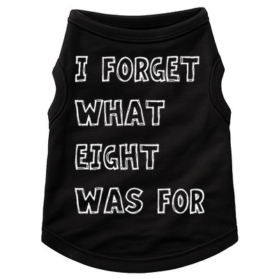 I Forget What Eight Was For Violent Femmes Kiss Off Doggie Tank
