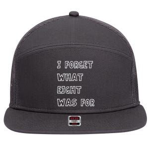 I Forget What Eight Was For Violent Femmes Kiss Off 7 Panel Mesh Trucker Snapback Hat