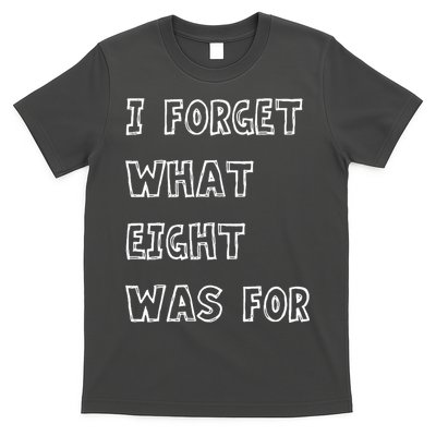 I Forget What Eight Was For Violent Femmes Kiss Off T-Shirt