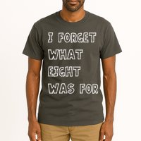 I Forget What Eight Was For Violent Femmes Kiss Off Tall T-Shirt