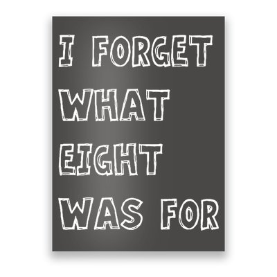 I Forget What Eight Was For Violent Femmes Kiss Off Poster