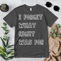 I Forget What Eight Was For Violent Femmes Kiss Off Premium T-Shirt