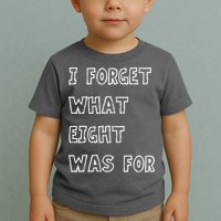 I Forget What Eight Was For Violent Femmes Kiss Off Toddler T-Shirt