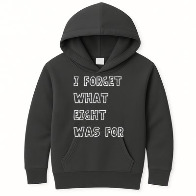 I Forget What Eight Was For Violent Femmes Kiss Off Kids Hoodie