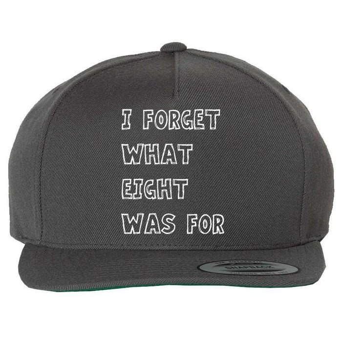I Forget What Eight Was For Violent Femmes Kiss Off Wool Snapback Cap