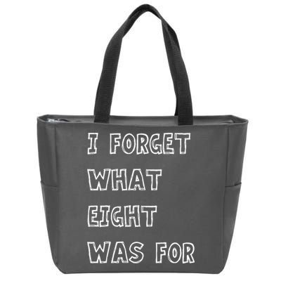 I Forget What Eight Was For Violent Femmes Kiss Off Zip Tote Bag