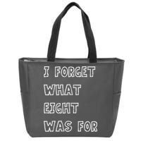 I Forget What Eight Was For Violent Femmes Kiss Off Zip Tote Bag