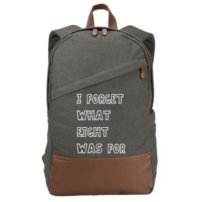 I Forget What Eight Was For Violent Femmes Kiss Off Cotton Canvas Backpack