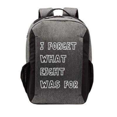 I Forget What Eight Was For Violent Femmes Kiss Off Vector Backpack