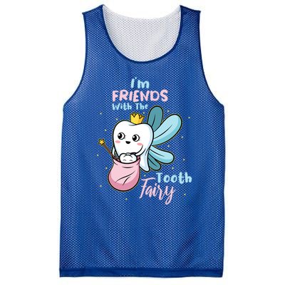 Im Friends With The Tooth Fairy Funny Dental Nurse Dentist Gift Mesh Reversible Basketball Jersey Tank