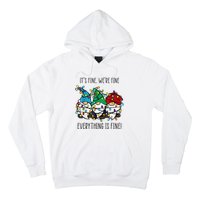 ItS Fine WeRe Fine Everything Is Fine Gnome Teacher Xmas Hoodie