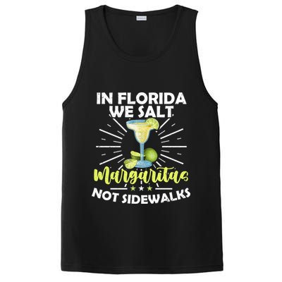 In Florida We Salt Margaritas Not Sidewalks Winter Gift PosiCharge Competitor Tank