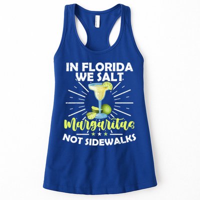 In Florida We Salt Margaritas Not Sidewalks Winter Gift Womens Tank Top