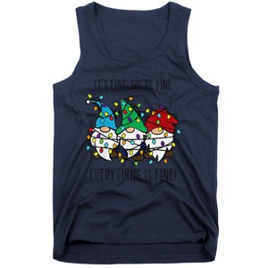 ItS Fine WeRe Fine Everything Is Fine Gnome Teacher Xmas Tank Top