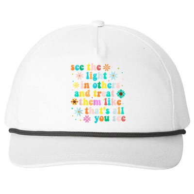 Inspirational For Women Positive Message See Light In Others Snapback Five-Panel Rope Hat