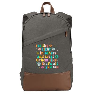 Inspirational For Women Positive Message See Light In Others Cotton Canvas Backpack