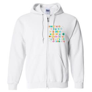 Inspirational For Women Positive Message See Light In Others Full Zip Hoodie