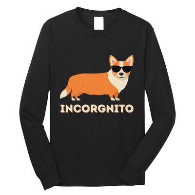 Incorgnito Funny Welsh Corgi Owner Dog Lover Long Sleeve Shirt