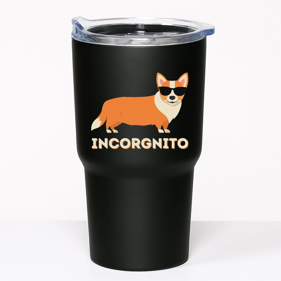Incorgnito Funny Welsh Corgi Owner Dog Lover Tumbler