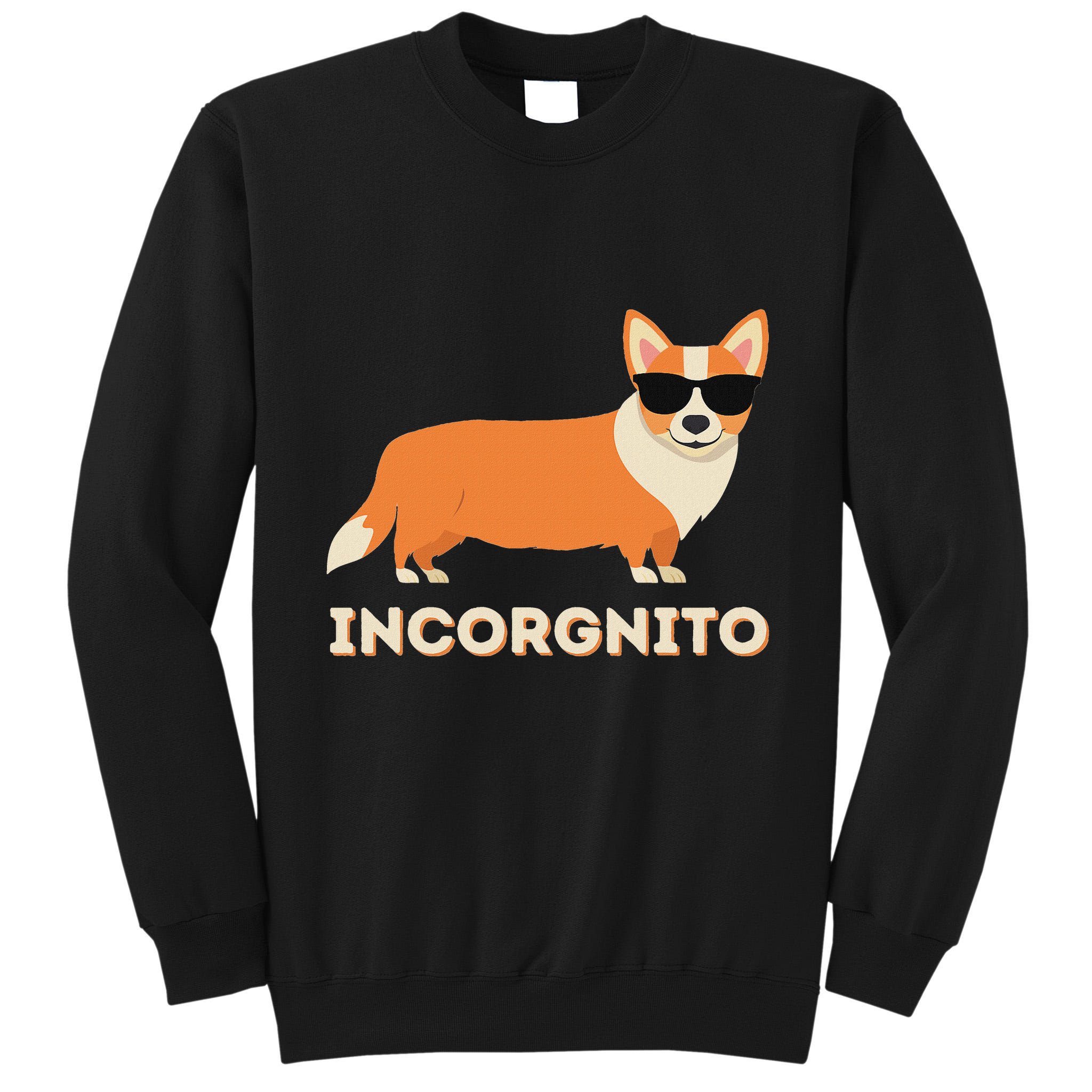 Incorgnito Funny Welsh Corgi Owner Dog Lover Tall Sweatshirt