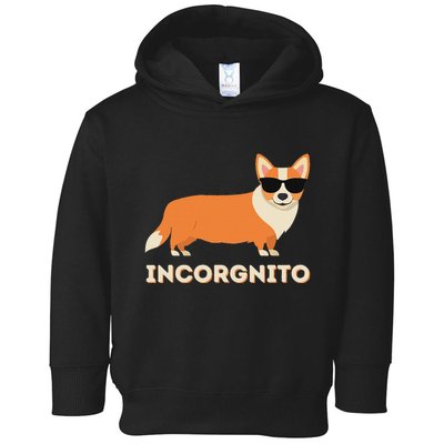 Incorgnito Funny Welsh Corgi Owner Dog Lover Toddler Hoodie
