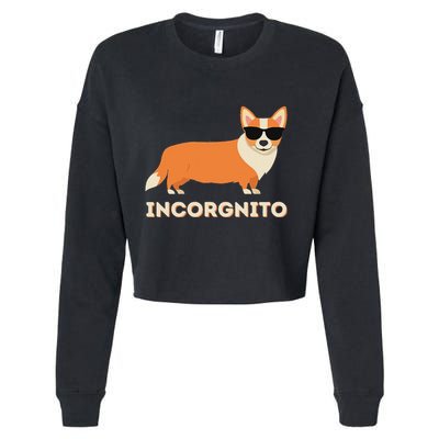 Incorgnito Funny Welsh Corgi Owner Dog Lover Cropped Pullover Crew