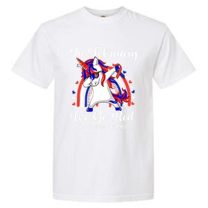 In February We Go Red Unicorn Heart Disease Awareness Month Great Gift Garment-Dyed Heavyweight T-Shirt