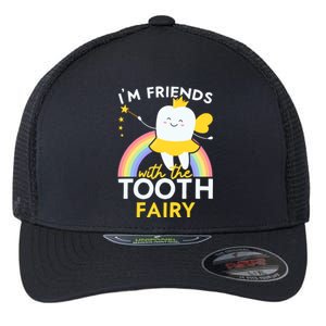 Im Friends With The Tooth Fairy Dentist Dental Hygienist Funny Gift Flexfit Unipanel Trucker Cap