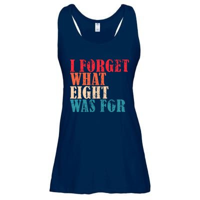 I Forget What 8 Was For Funny Saying I Forget What Eight Was Ladies Essential Flowy Tank