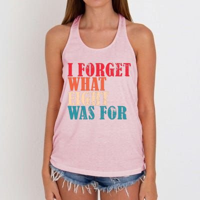 I Forget What 8 Was For Funny Saying I Forget What Eight Was Women's Knotted Racerback Tank