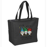 It's Fine We're Fine Everything Is Fine Gnome 7th Grade Crew  Zip Tote Bag