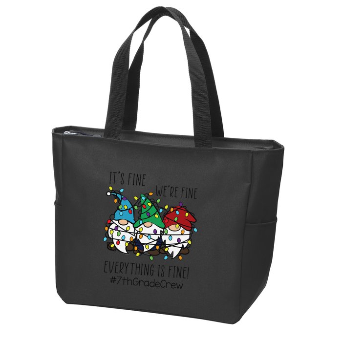It's Fine We're Fine Everything Is Fine Gnome 7th Grade Crew  Zip Tote Bag