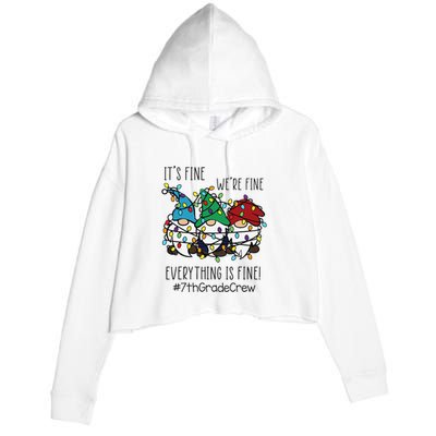 It's Fine We're Fine Everything Is Fine Gnome 7th Grade Crew  Crop Fleece Hoodie