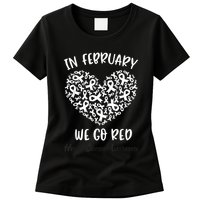 In February We Go Red For Heart Disease Awareness Hearts Womens T-Shirt