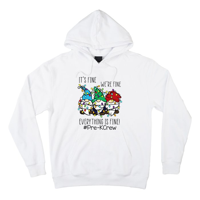 It's Fine We're Fine Gnome PreK Teacher Christmas Light Hoodie