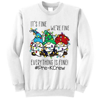 It's Fine We're Fine Gnome PreK Teacher Christmas Light Sweatshirt