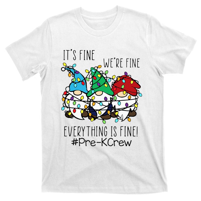 It's Fine We're Fine Gnome PreK Teacher Christmas Light T-Shirt