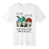 It's Fine We're Fine Gnome PreK Teacher Christmas Light Tall Fusion ChromaSoft Performance T-Shirt